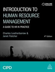 Introduction to Human Resource Management: A Guide to HR in Practice 4th Revised edition kaina ir informacija | Ekonomikos knygos | pigu.lt