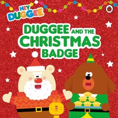 Hey Duggee: Duggee and the Christmas Badge цена и информация | Книги для малышей | pigu.lt