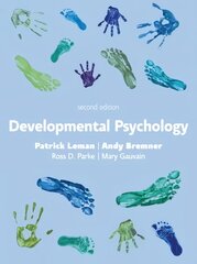 Developmental Psychology, 2e 2nd edition kaina ir informacija | Socialinių mokslų knygos | pigu.lt