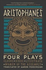 Aristophanes: Four Plays: Clouds, Birds, Lysistrata, Women of the Assembly цена и информация | Рассказы, новеллы | pigu.lt