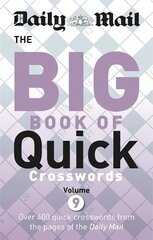 Daily Mail Big Book of Quick Crosswords 9 цена и информация | Книги о питании и здоровом образе жизни | pigu.lt