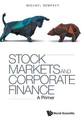 Stock Markets And Corporate Finance: A Primer цена и информация | Книги по экономике | pigu.lt