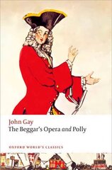 Beggar's Opera and Polly kaina ir informacija | Apsakymai, novelės | pigu.lt