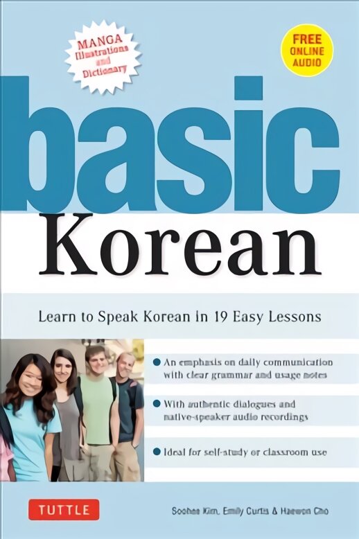 Basic Korean: Learn to Speak Korean in 19 Easy Lessons, Companion Online Audio and Dictionary цена и информация | Užsienio kalbos mokomoji medžiaga | pigu.lt