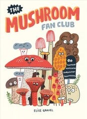 Mushroom Fan Club цена и информация | Фантастика, фэнтези | pigu.lt