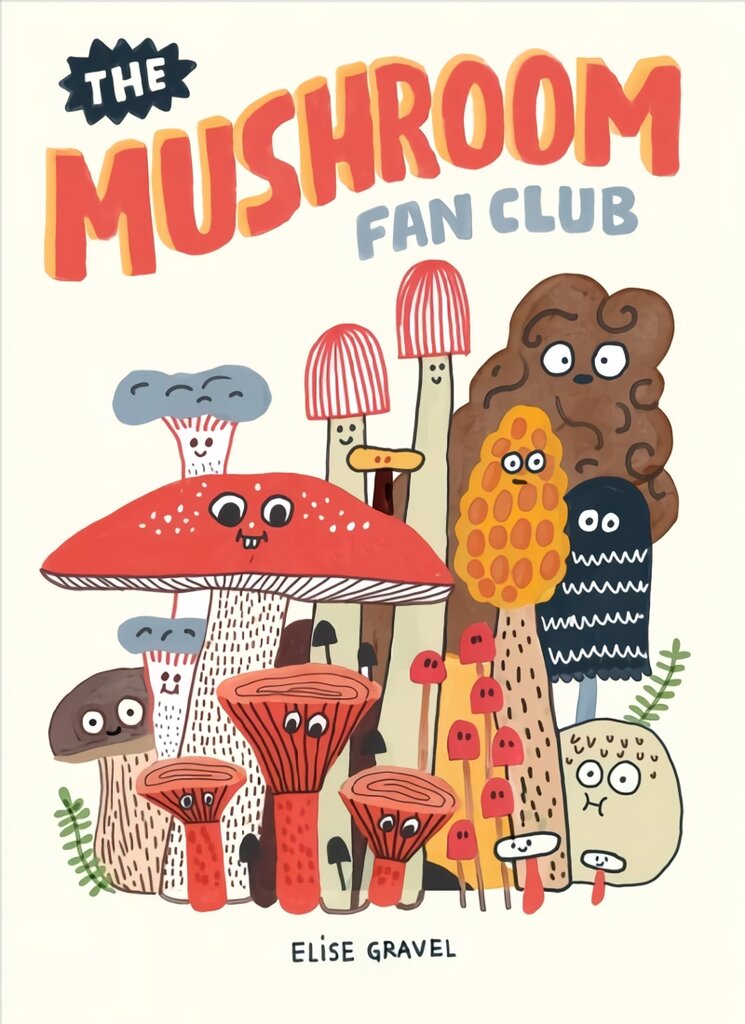 Mushroom Fan Club цена и информация | Fantastinės, mistinės knygos | pigu.lt