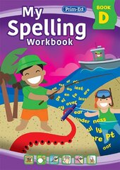 My Spelling Workbook Book D 3rd New edition kaina ir informacija | Knygos paaugliams ir jaunimui | pigu.lt