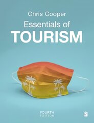 Essentials of Tourism 4th Revised edition kaina ir informacija | Ekonomikos knygos | pigu.lt