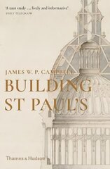 Building St Paul's цена и информация | Книги об архитектуре | pigu.lt