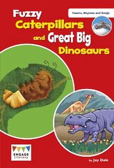 Fuzzy Caterpillars and Great Big Dinosaurs: Levels 3-5 цена и информация | Книги для малышей | pigu.lt