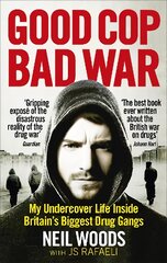 Good Cop, Bad War kaina ir informacija | Biografijos, autobiografijos, memuarai | pigu.lt