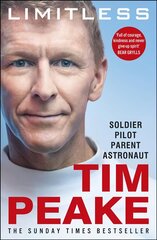 Limitless: The Autobiography: The bestselling story of Britain's inspirational astronaut kaina ir informacija | Biografijos, autobiografijos, memuarai | pigu.lt