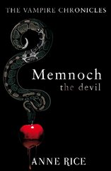 Memnoch The Devil: The Vampire Chronicles 5 kaina ir informacija | Fantastinės, mistinės knygos | pigu.lt