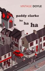 Paddy Clarke Ha Ha Ha: Winner of the Booker Prize 1993 kaina ir informacija | Fantastinės, mistinės knygos | pigu.lt