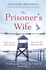 Prisoner's Wife: based on an inspiring true story цена и информация | Фантастика, фэнтези | pigu.lt