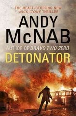 Detonator: (Nick Stone Thriller 17) kaina ir informacija | Fantastinės, mistinės knygos | pigu.lt