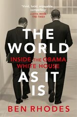 World As It Is: Inside the Obama White House цена и информация | Книги по социальным наукам | pigu.lt