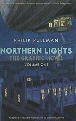 Northern Lights - The Graphic Novel Volume 1, Volume One kaina ir informacija | Knygos paaugliams ir jaunimui | pigu.lt