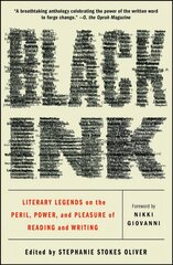 Black Ink: Literary Legends on the Peril, Power, and Pleasure of Reading and Writing цена и информация | Рассказы, новеллы | pigu.lt