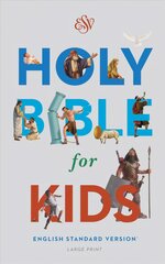 ESV Holy Bible for Kids, Large Print цена и информация | Книги для подростков  | pigu.lt