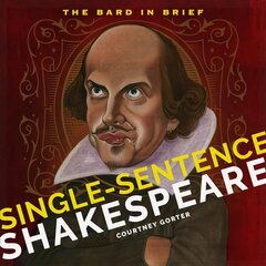 Single-Sentence Shakespeare цена и информация | Рассказы, новеллы | pigu.lt