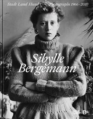 Sibylle Bergemann (Bilingual edition): Town and Country and Dogs. Photographs 1966-2010 kaina ir informacija | Fotografijos knygos | pigu.lt