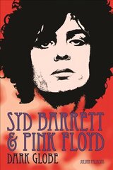 Syd Barrett & Pink Floyd kaina ir informacija | Biografijos, autobiografijos, memuarai | pigu.lt