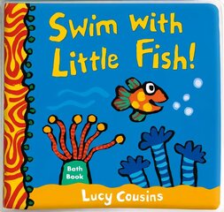 Swim with Little Fish!: Bath Book: Bath Book kaina ir informacija | Knygos mažiesiems | pigu.lt