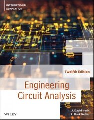 Basic Engineering Circuit Analysis, 12th Edition, International Adaptation 12th Edition, International Adaptation kaina ir informacija | Socialinių mokslų knygos | pigu.lt