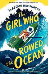 Girl Who Rowed the Ocean kaina ir informacija | Knygos paaugliams ir jaunimui | pigu.lt