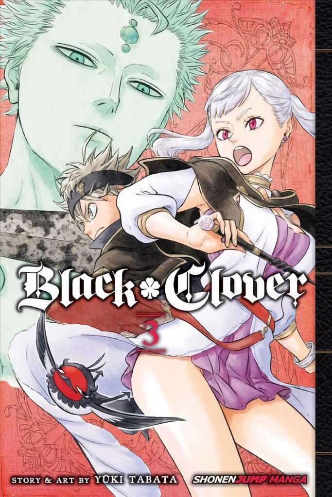 Black Clover, Vol. 3: Assembly At The Royal Capital, Volume 3 kaina ir informacija | Fantastinės, mistinės knygos | pigu.lt