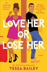 Love Her or Lose Her: A Novel цена и информация | Романы | pigu.lt