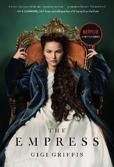 Empress: A Dazzling Love Story | As Seen on Netflix kaina ir informacija | Fantastinės, mistinės knygos | pigu.lt