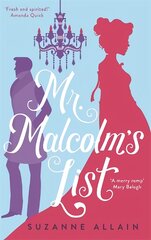 Mr Malcolm's List: a bright and witty Regency romp, perfect for fans of Bridgerton kaina ir informacija | Fantastinės, mistinės knygos | pigu.lt