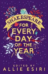 Shakespeare for Every Day of the Year kaina ir informacija | Apsakymai, novelės | pigu.lt