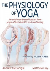 Physiology of Yoga цена и информация | Книги по экономике | pigu.lt