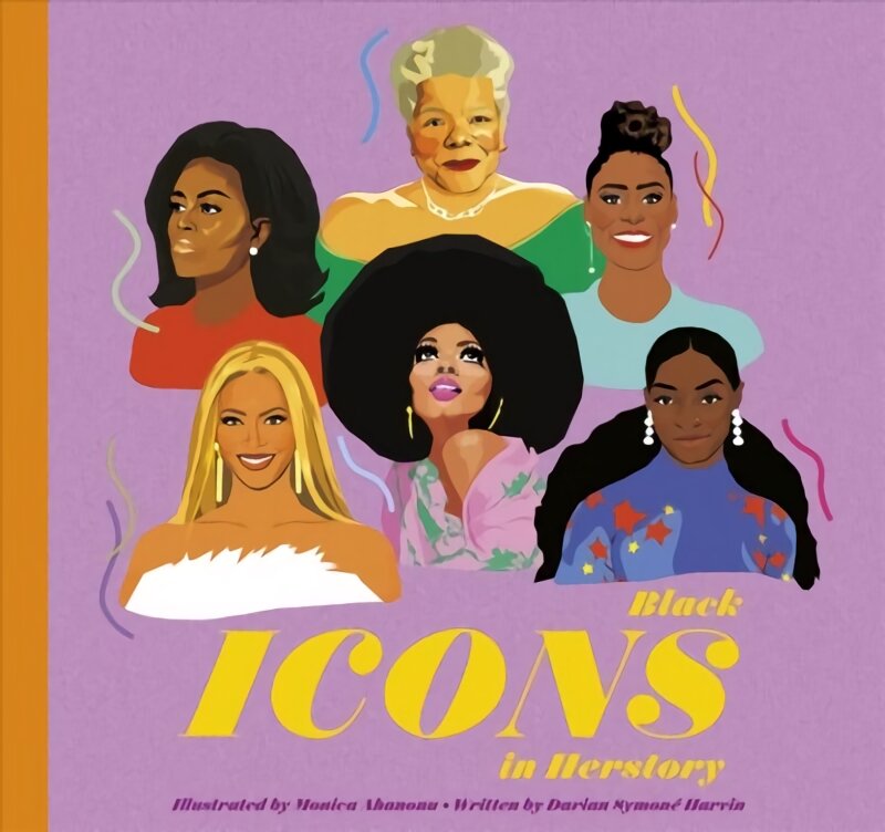 Black Icons in Herstory: 50 Legendary Women kaina ir informacija | Istorinės knygos | pigu.lt