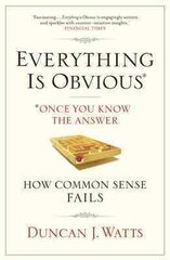 Everything is Obvious: Why Common Sense is Nonsense Main kaina ir informacija | Ekonomikos knygos | pigu.lt