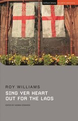 Sing Yer Heart Out for the Lads цена и информация | Рассказы, новеллы | pigu.lt