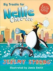 Big Trouble for Nellie Choc-Ice цена и информация | Книги для подростков и молодежи | pigu.lt