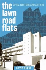 Lawn Road Flats: Spies, Writers and Artists, 3 цена и информация | Исторические книги | pigu.lt