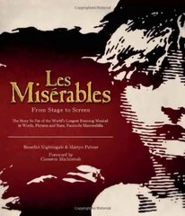 Les Miserables: The Official Archives цена и информация | Книги об искусстве | pigu.lt