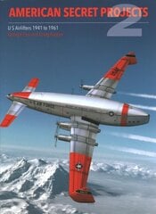 American Secret Projects Vol 2: Airlifters kaina ir informacija | Socialinių mokslų knygos | pigu.lt