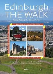 Edinburgh the Walk цена и информация | Книги о питании и здоровом образе жизни | pigu.lt