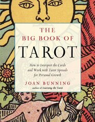 Big Book of Tarot: How to Interpret the Cards and Work with Tarot Spreads for Personal Growth цена и информация | Самоучители | pigu.lt