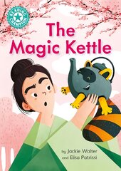 Reading Champion: The Magic Kettle: Independent Reading Turquoise 7 цена и информация | Книги для подростков и молодежи | pigu.lt