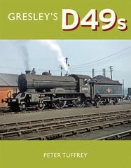 Gresley's D49s kaina ir informacija | Kelionių vadovai, aprašymai | pigu.lt