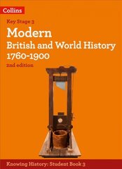 Modern British and World History 1760-1900 2nd Revised edition kaina ir informacija | Knygos paaugliams ir jaunimui | pigu.lt