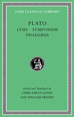 Lysis. Symposium. Phaedrus цена и информация | Исторические книги | pigu.lt