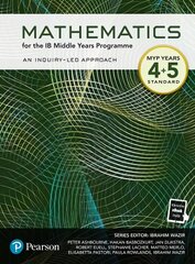 Pearson Mathematics for the Middle Years Programme Year 4plus5 Standard цена и информация | Книги по экономике | pigu.lt